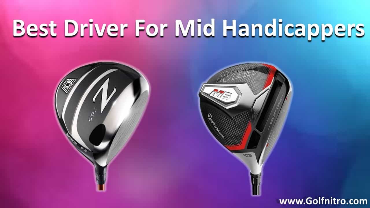 Best Golf Drivers For Mid Handicappers-min