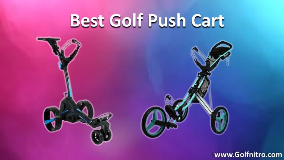 Best Golf Push Cart